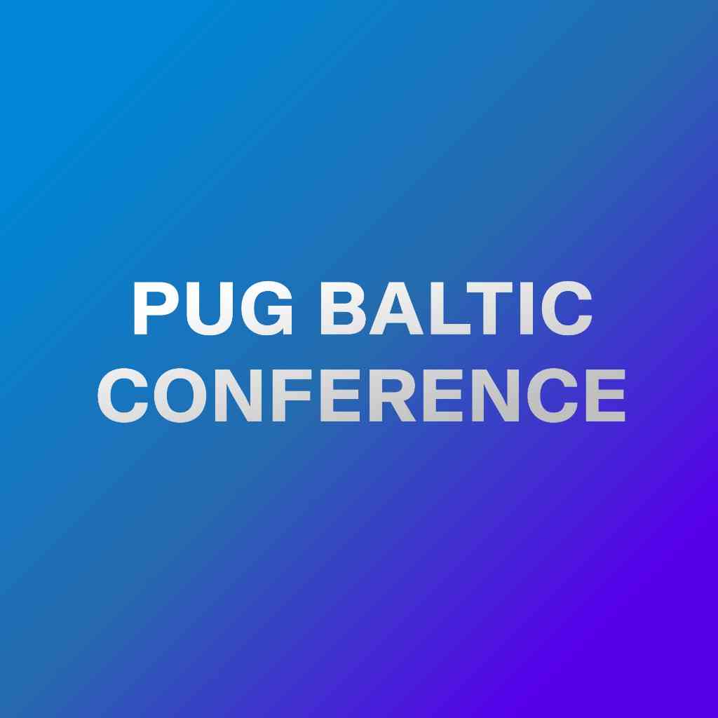 PUG Baltic Conference 2024
