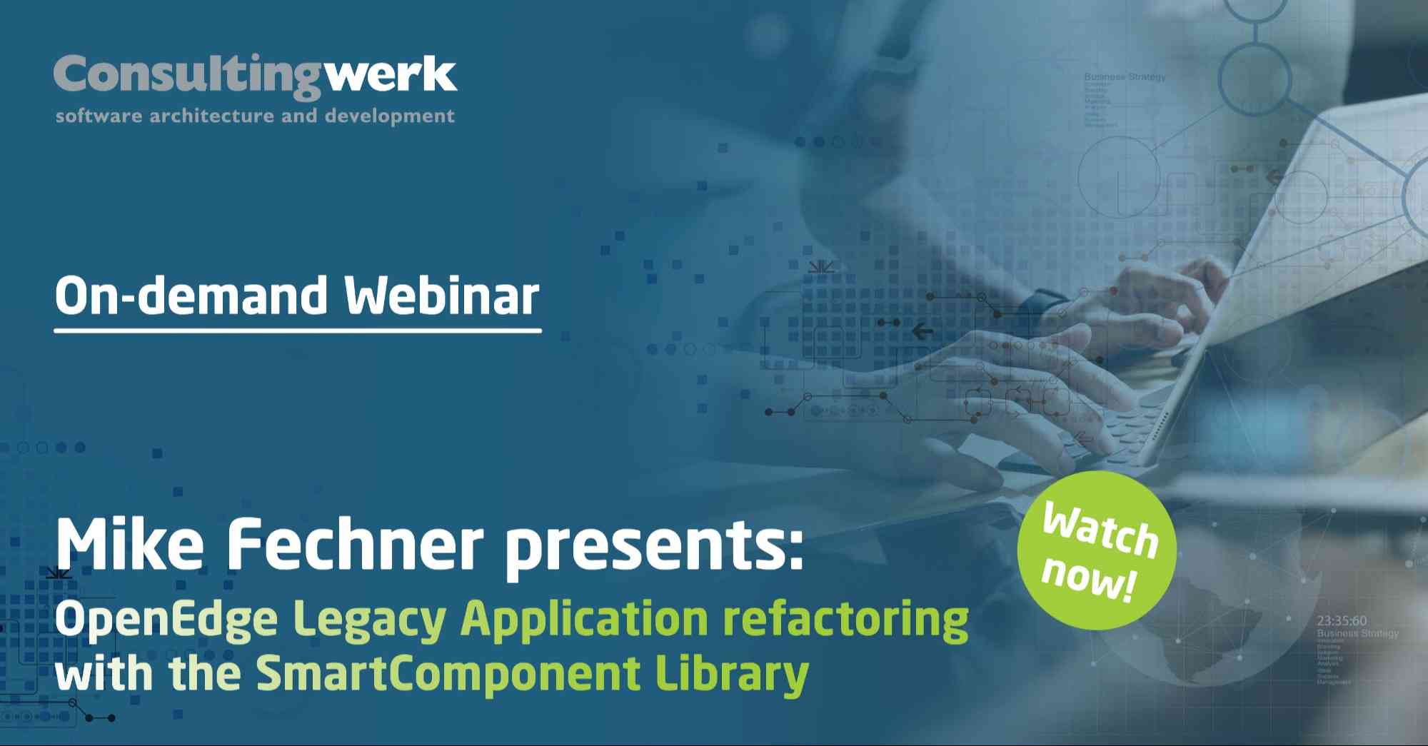 Webinar: OpenEdge Legacy Application refactoring with the SmartComponent Library