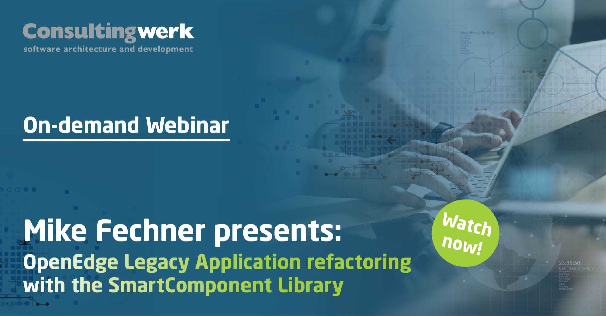 Webinar: OpenEdge Legacy Application refactoring with the SmartComponent Library