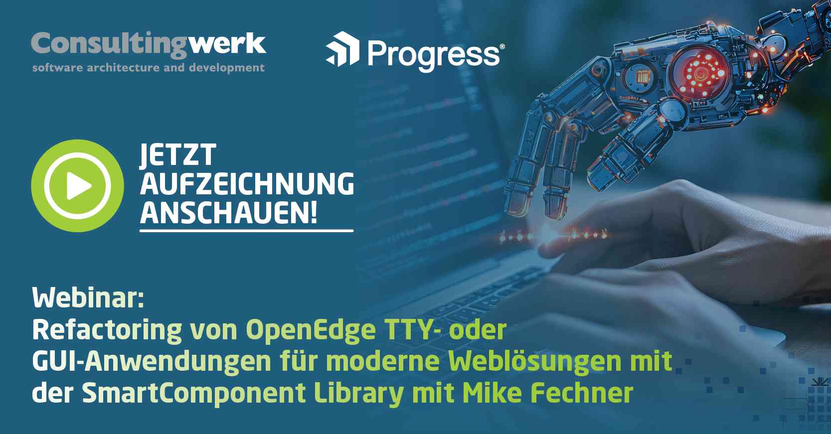 Refactoring von OpenEdge TTY- oder GUI-Anwendungen für moderne Weblösungen mit der SmartComponent Library